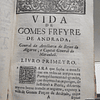 A Vida De Gomes Freire De Andrade/General Artelharia Algarve 1729 Fr. Domingos Teixeira