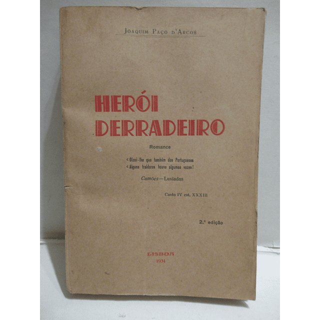 Herói Derradeiro 1934 Joaquim Paço D`Arcos