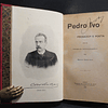 Pedro Ivo Prosador/Poeta Perfil Literário 1909 Bento Carqueja