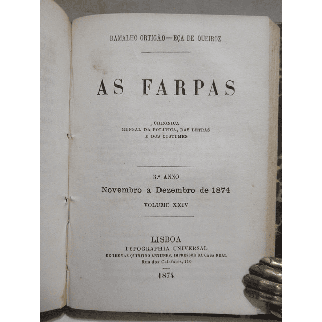 As Farpas Crónica Politica/Letras/Costumes 1873/5 Ramalho Ortigão/Eça De Queiroz