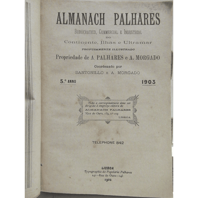 Almanaque Palhares Dicionário/Corográfiico Portugal 1903 Santonillo/A. Morgado 