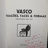 Vasco Situações, Faces & Formas Desenhos 1965-1978