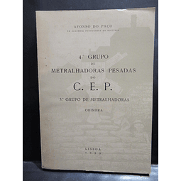 Coimbra Primeira Grande Guerra Metralhadoras C. E. P. 1955 Afonso Do Paço/Alves De Sousa