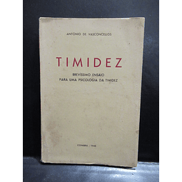 Timidez/Brevíssimo Ensaio Psicologia Timidez 1948 António De Vasconcellos