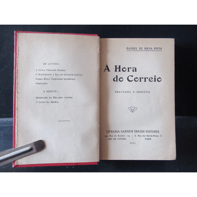 Á Hora Do Correio/fantasia E Crónica 1911 Manoel De Sousa Pinto