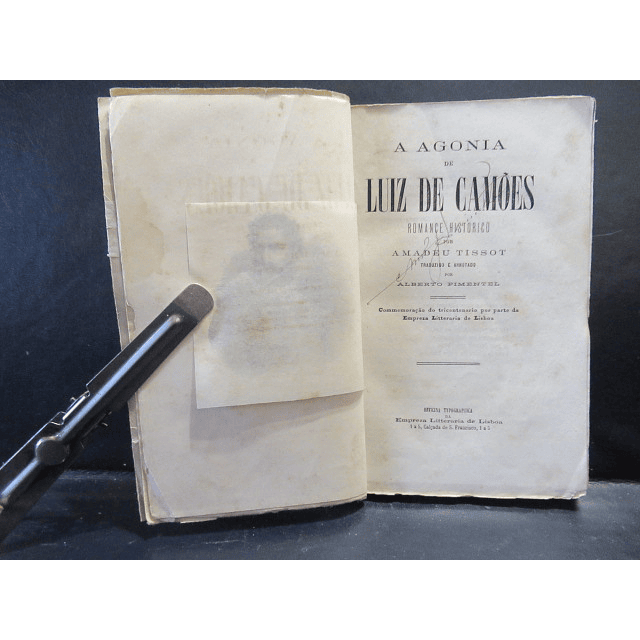 A Agonia Luiz De Camões Romance Histórico 1880 Amadeu Tissot/Alberto Pimentel