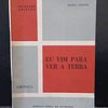 Eu Vim Para Ver A Terra 1965 Maria Ondina
