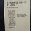 Angola Instrumentos Musicais/Construção/Descrição 1984 José Redinha