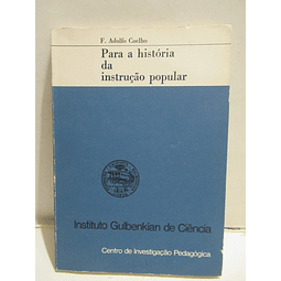 Para A História Da Instrução Popular 1973 F. Adolfo Coelho
