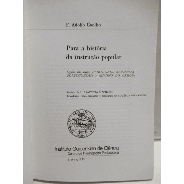 Para A História Da Instrução Popular 1973 F. Adolfo Coelho