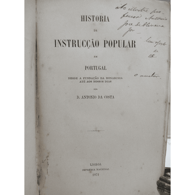 História Instrução Popular Em Portugal 1871 D. António Da Costa