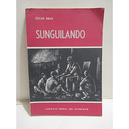 Sunguilando Contos tradicionais Angolanos 1967 Oscar Ribas