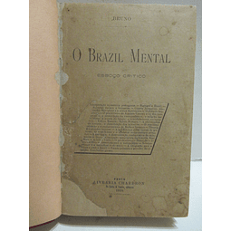 O Brasil Mental Esboço Critico 1898 Bruno(José Pereira Sampaio)