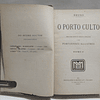 O Porto Culto Remate/Conclusão De Portuenses Ilustres 1912 Bruno(José Pereira Sampaio)