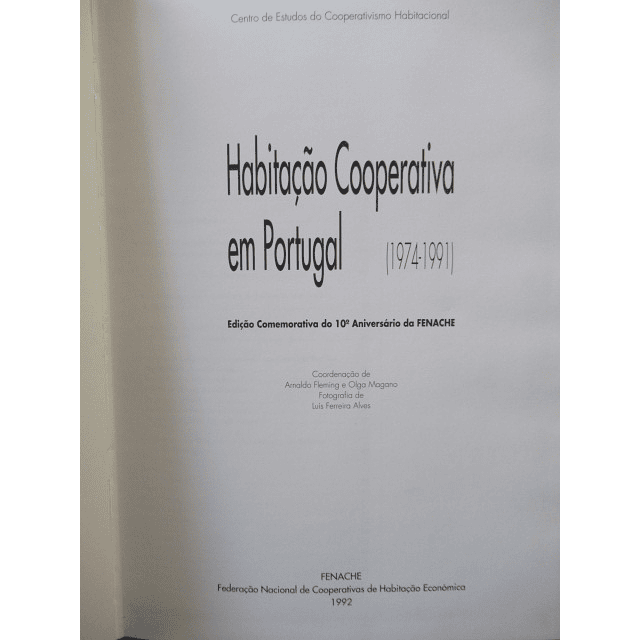 Habitação Cooperativa Em Portugal (1974-1991) 1992 FENACHE