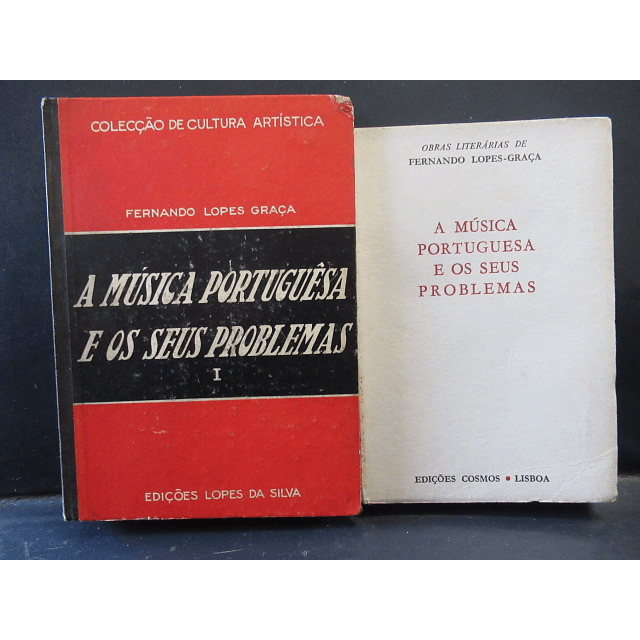 A Música Portuguesa E Os Seus Problemas 1944/73 Fernando Lopes Graça