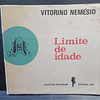 Limite De Idade 1972 Vitorino Nemésio