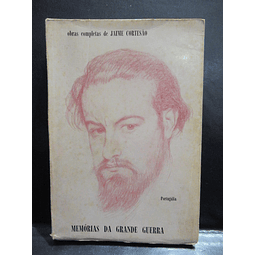 Memórias Da Grande Guerra 1969 Jaime Cortesão