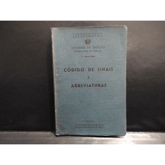 Código Sinais/Convencionais/Abreviaturas Militares 1955/72 Ministério Do Exército