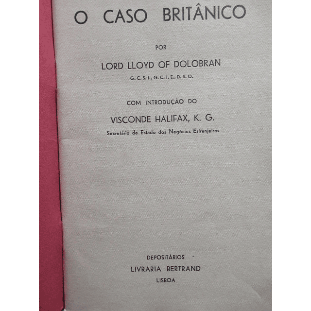 O Caso Britânico, 1940, Lord Lloyd/Dolobran/Visconde Halifax