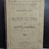 Instrução Tropas  Artilharia Aparelhar Desaparelhar Cavalos... 1931/5 Ministério Guerra