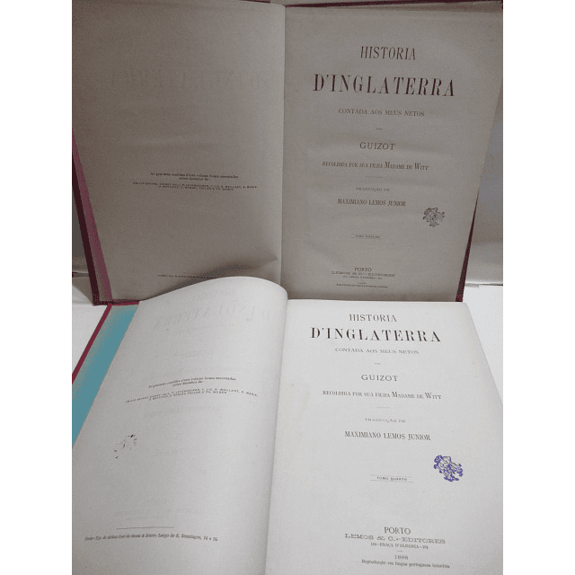 História De Inglaterra/Contada Aos Meus Netos 1887/8 Guizot/Maximiano Lemos Junior