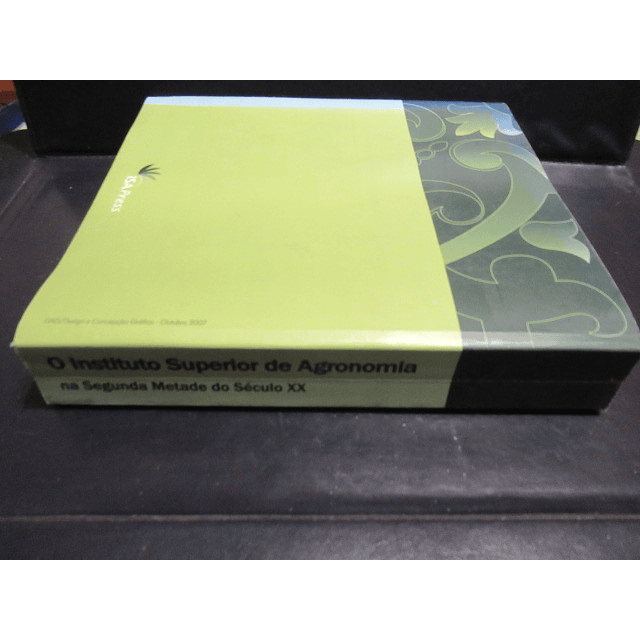 Instituto Superior Agronomia Segunda Metade Séc. XX António Monteiro Alves/Fernando L. Estácio