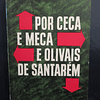 Por Ceca E Meca E Olivais De Santarém 1958 Waldemar Ferreira