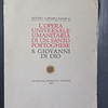 L`Opera Universale Di Un Santo Portoghese S. Giovanni Di Dio 1944 António Carneiro Pacheco