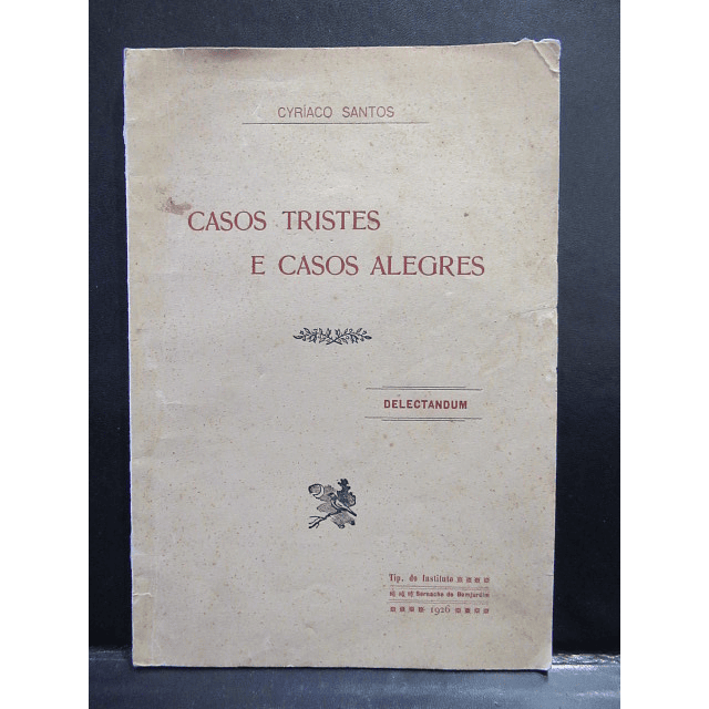 Casos Tristes E  Casos Alegres 1926 Cyriaco Santos