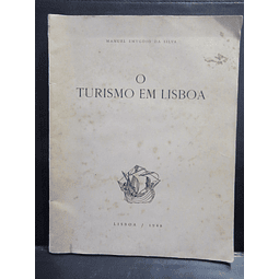 O Turismo Em Lisboa 1948 Manuel Emygdio Da Silva