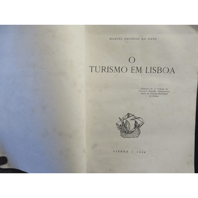 O Turismo Em Lisboa 1948 Manuel Emygdio Da Silva