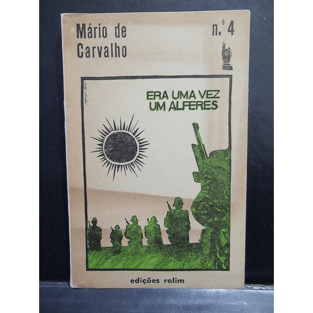 Era Uma Vez Um Alferes 1984 Mário De Carvalho