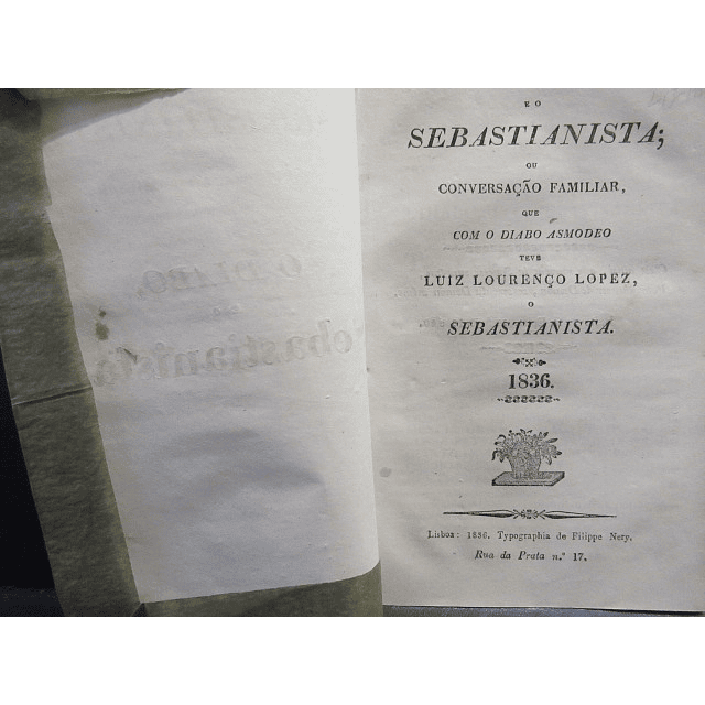 O Diabo E O Sebastianista/Conversação Familiar Teve Luiz Lourenço Lopez O Sebastianista