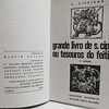 Grande Livro S. Cipriano/Tesouros Feiticeiro 1974 S. Cipriano/A. alçada Batista/F. Calixto/Outros