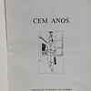 Coimbra Associação Académica 1887/987 Cem Anos J. Carlos