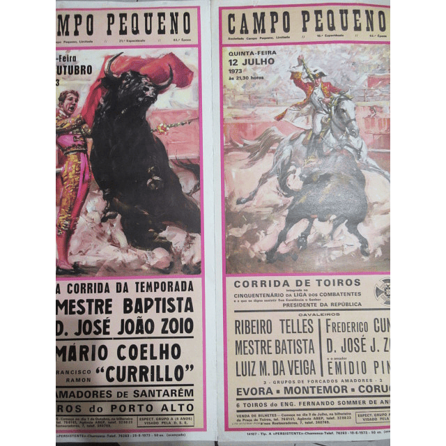 Campo Pequeno/Corrida De Toiros, 1973, Mestre Batista/D. José J. Zoio/Currillo"( 2 cartazes)