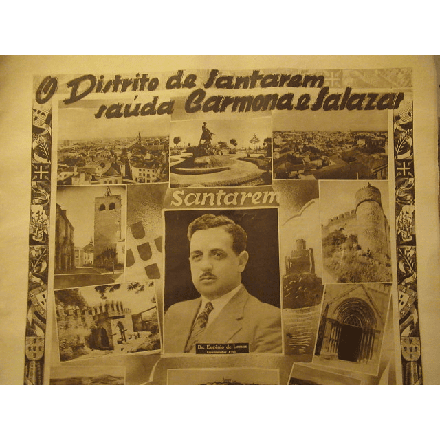 Santarém Saúda Carmona E Salazar XII Ano Revolução Nacional 1938 Eugénio De Lemos