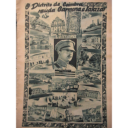 Coimbra Distrito Saúda Carmona/Salazar XII Ano Revolução Nacional 1938 Capitão Calado Branco