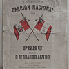 Cancion Nacional Del Peru/Partitura  28 Julio 1821 D. Bernardo Alzedo/El Americano