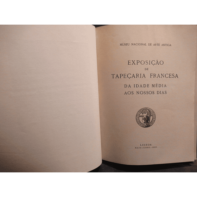 Exposição Tapeçaria Francesa Idade Média/Nossos Dias 1952 Museu Arte Antiga