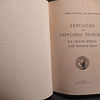 Exposição Tapeçaria Francesa Idade Média/Nossos Dias 1952 Museu Arte Antiga