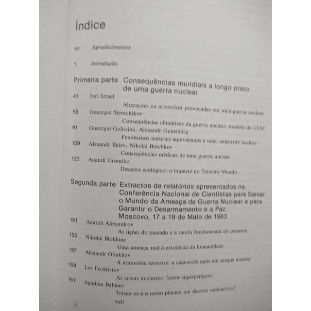 Guerra Nuclear A Noite seguinte... 1985 Eugueni Velikhov/Comissãi Cientistas Soviéticos