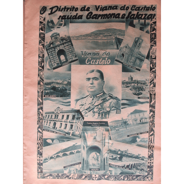 Viana Do Castelo Distrito Saúda Carmona/Salazar/XII Ano Revolução Nacional 1938 Rogério Ferreira