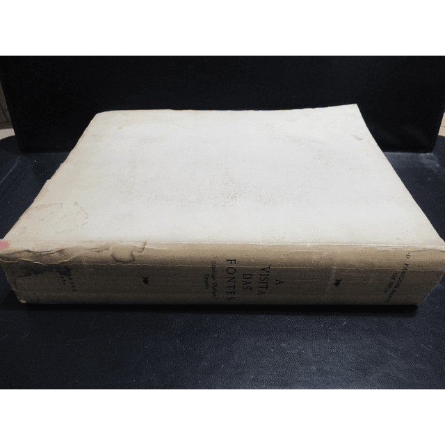 A Visita Das Fontes/Apólogo Dialogal Terceiro 1962 F. Manuel De Melo/Giancinto Manuppella