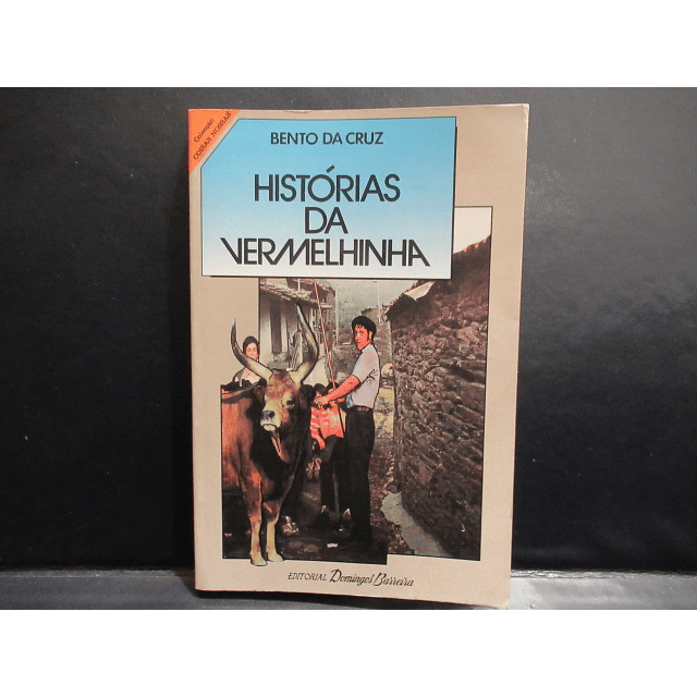 Histórias Da Vermelhinha 1991 Bento Da Cruz