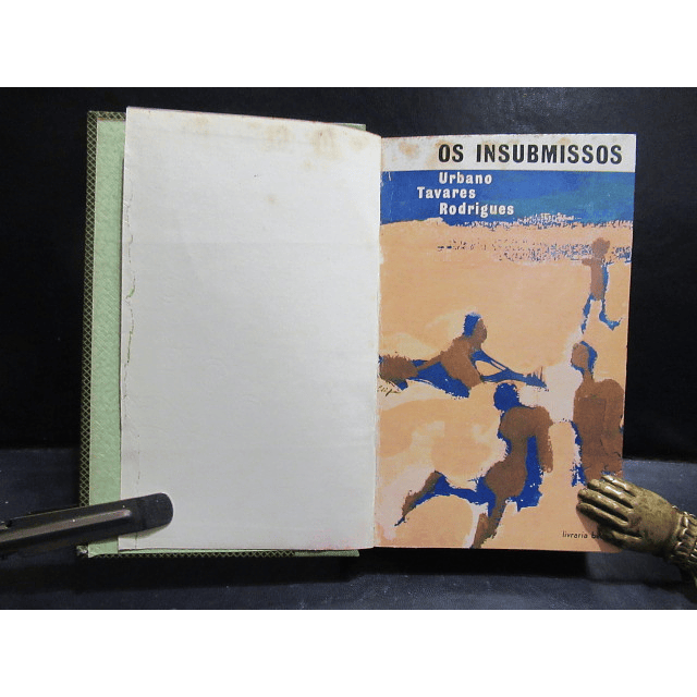 Os Insubmissos 1961 Urbano Tavares Rodrigues