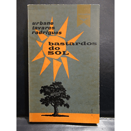 Bastardos Ao Sol 1959 Urbano Tavares Rodrigues