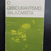O Obscurantismo Salazarista 1974 Joaquim Barradas De Carvalho