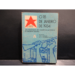 O 18 Janeiro 1934/Resistência Proletária/Marinha Grande Ao Facismo 1975 L. H. Afonso Manta